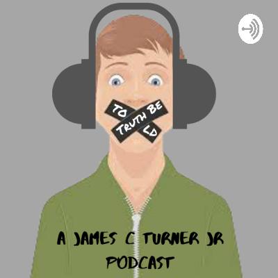 Truth Be Told w/ James C Turner Jr. (Trailer)