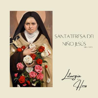 Laudes Miércoles de la XXVI semana del Tiempo Ordinario - Santa Teresa del Niño Jesús