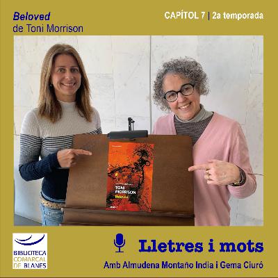 >> LLETRES I MOTS 2x7 | Beloved, de Toni Morrison >> LLETRES I MOTS 2x7 | Beloved, de Toni Morrison