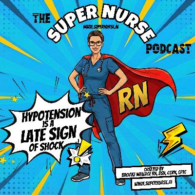 Hypotension Is a Late Sign of Shock