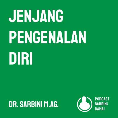 Jenjang Pengenalan Diri Jenjang Pengenalan Diri