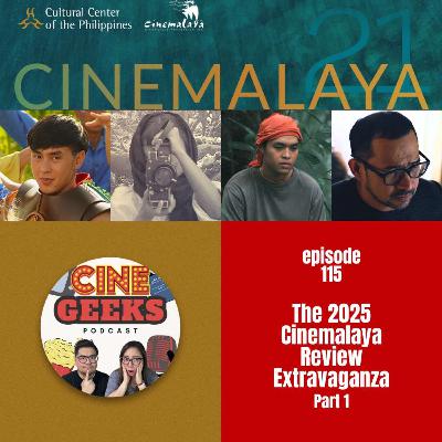 CHILD NO. 82: ANAK NI BOY KANA, CINEMARTYRS, RAGING, HABANG NILALAMON NG HYDRA ANG KASAYSAYAN (Cinemalaya Review Extravaganza PART 1) - Movie Review | Cinegeeks Podcast Ep. 115