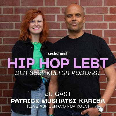 #34 PATRICK MUSHATSI-KAREBA - “MUSIKBRANCHE 2.0” - LIVE AUF DER C/O POP KÖLN
