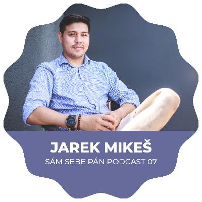 Jarek Mikeš: "Najväčší zlom prišiel v okamžiku, keď som začal viac veriť ľuďom" (Sám Sebe Pán Show #07) Jarek Mikeš: "Najväčší zlom prišiel v okamžiku, keď som začal viac veriť ľuďom" (Sám Sebe Pán Show #07)