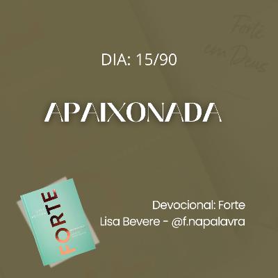APAIXONADA | Devocional Forte