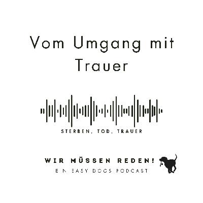 VOM UMGANG MIT TRAUER