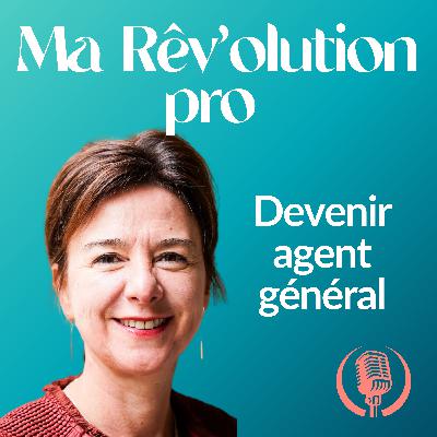 Devenir agent général prévoyance et patrimoine, la reconversion réussie de Sylvie Hanocq