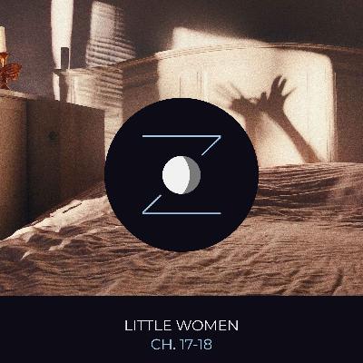 Little Women ch. 17-18 "Little Faithful"