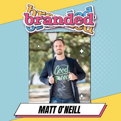 Happiness Revolution: Building a Brand Based on Good Moods with Matt O’Neill Happiness Revolution: Building a Brand Based on Good Moods with Matt O’Neill