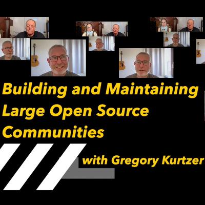 Building and Maintaining Large Open Source Communities