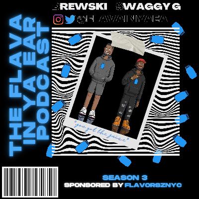 2023 Walking the Plank - The Flava In Ya Ear Podcast S3E1