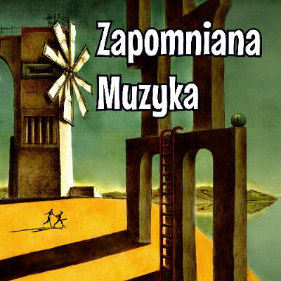 Zapomniana muzyka Zapomniana muzyka