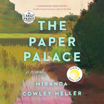 The Paper Palace by Miranda Cowley The Paper Palace by Miranda Cowley