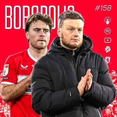 MIDDLESBROUGH FALTER IN THE RACE FOR AUTOMATIC PROMOTION... | The Boropolis Podcast - #158 MIDDLESBROUGH FALTER IN THE RACE FOR AUTOMATIC PROMOTION... | The Boropolis Podcast - #158