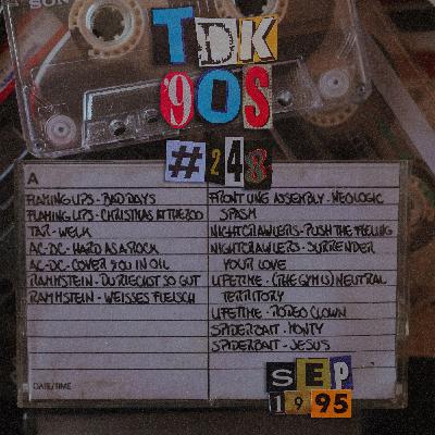 TDK 90s #248 (The Flaming Lips - Rammstein - AC-DC) TDK 90s #248 (The Flaming Lips - Rammstein - AC-DC)