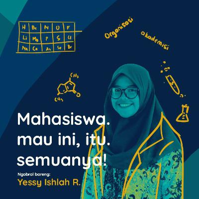 Mahasiswa, mau ini dan itu. Mau semuanya