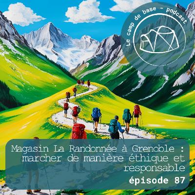 La Randonnée à Grenoble : pour un engagement social et responsable en montagne La Randonnée à Grenoble : pour un engagement social et responsable en montagne