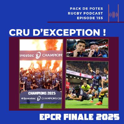 Ep. 155 :  Un Cru d'Exception - Bordeaux Champion d'Europe !