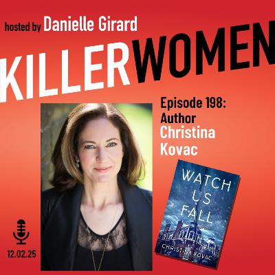 Christina Kovac: Obsession, Lies, and Delusions in WATCH US FALL