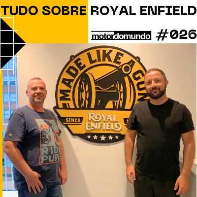 Royal Enfield no Brasil em 2023 | Tudo sobre a marca com Claudio Giusti | Motordomundo Ep. 026
