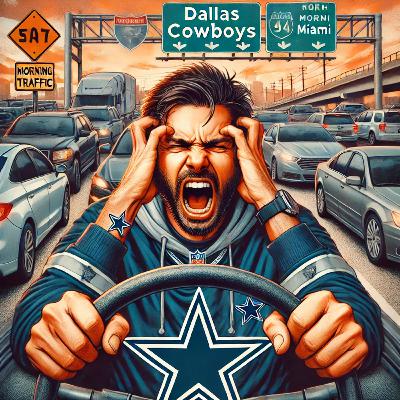 Morning Rant: Cowboys’ Loss, Frustration in Miami Traffic, and the Pain of Being America’s Team