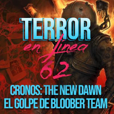 Terror en Línea 62 - Cronos: The New Dawn, el golpe en la mesa de Bloober Team