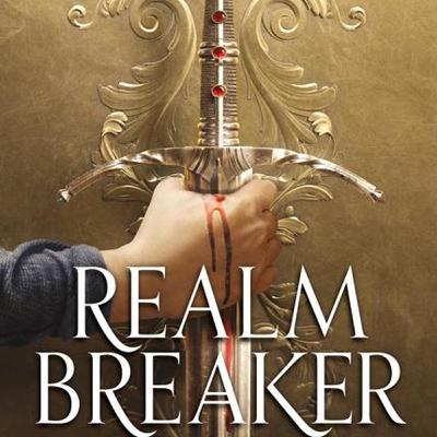 Ep 1: Realm Breaker by Victoria Aveyard (ARC book review) Ep 1: Realm Breaker by Victoria Aveyard (ARC book review)