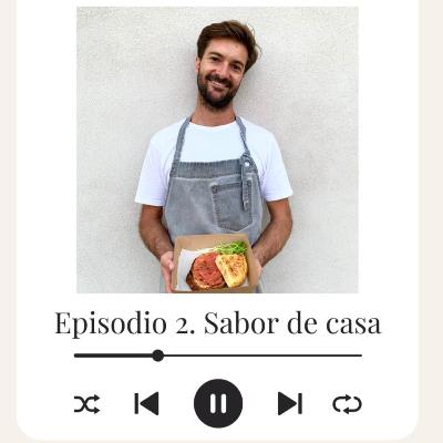 E2 - "Sabor a casa"