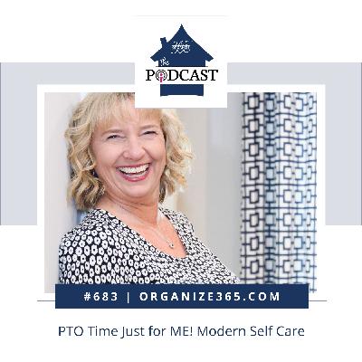 683 - PTO Time Just for ME! Modern Self Care
