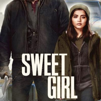 Sweet Girl (2021)