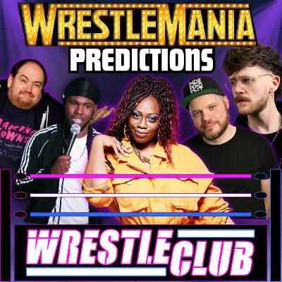 WRESTLEMANIA 41 PREDICTIONS WRESTLEMANIA 41 PREDICTIONS