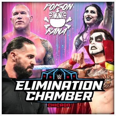 POISONRANA LIVE 3/1/26: Elimination Chamber Review