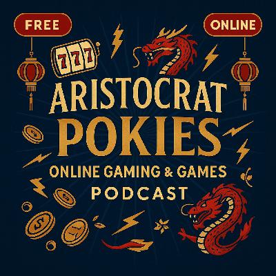 Free Aristocrat Pokies for Online Gaming