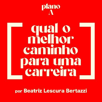 EP. 1 | Você precisa mesmo de um plano B?