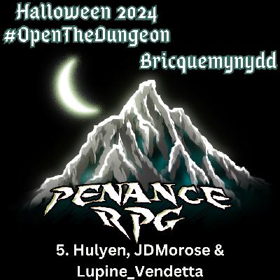 Halloween 2024: Ep.05 - Hulyen, JDMorose & Lupine_Vendetta