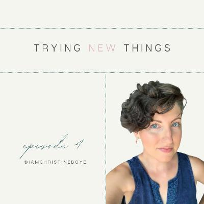 trying new things. trying new things.