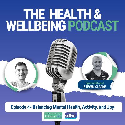Balancing Act: Mental Health, Physical Activity, and Finding Joy in Routine Balancing Act: Mental Health, Physical Activity, and Finding Joy in Routine