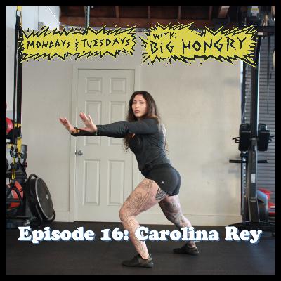 EP.16 Carolina Rey