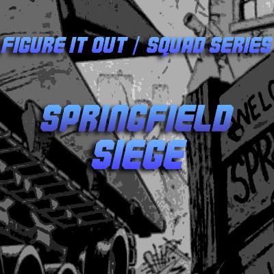 SQUAD SERIES / Springfield Siege - G.I. Joe
