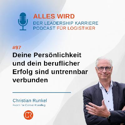Deine Persönlichkeit und dein beruflicher Erfolg sind untrennbar verbunden | AW97
