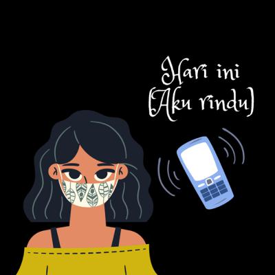 Eps 3. Hari ini (aku rindu)