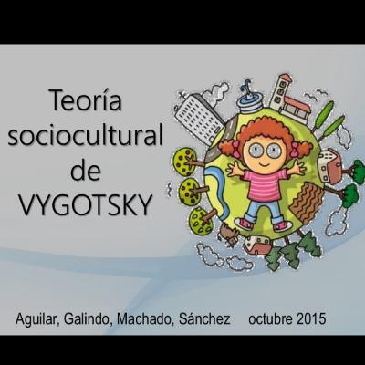 Teoría sociocultural de Vygotsky
