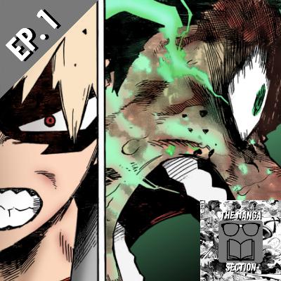 Bakugo's Hero Moment (MHA 285) | The Manga Section Ep. 1 | Bakugo's Hero Moment (MHA 285) | The Manga Section Ep. 1 |