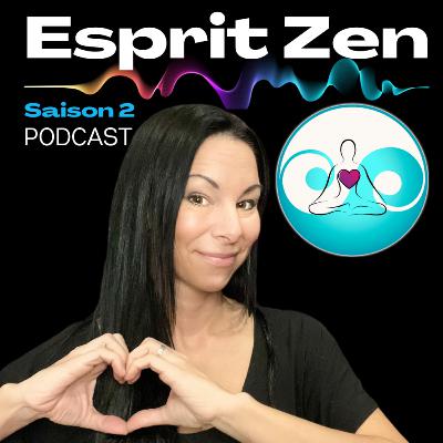 [Saison 2, Épisode 3] | Esprit Zen - Le massage esprit zen tantrique