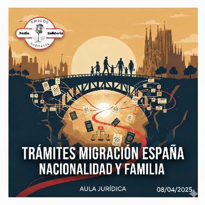 Trámites para la nacionalidad y reagrupación familiar - Aula Jurídica (16-02-2026) Trámites para la nacionalidad y reagrupación familiar - Aula Jurídica (16-02-2026)