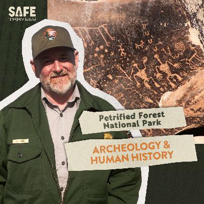 Petrified Forest National Park: Archeology & Human History with Archeologist Jon Hardes