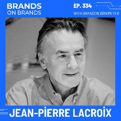 Think Blink: Build Instant Emotional Connections for Your Brand with Jean-Pierre Lacroix | Ep. 334