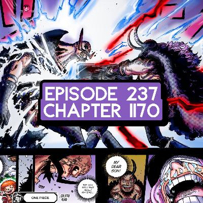 Episode 237: ONE PIECE Chapter 1170 Review Episode 237: ONE PIECE Chapter 1170 Review
