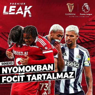 Nyomokban focit tartalmaz l Premier Leak S06E03