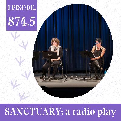 Sanctuary: A Radio Play – Our Annual Thanksgiving Tradition Returns! Sanctuary: A Radio Play – Our Annual Thanksgiving Tradition Returns!